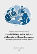 UrteilsBildung - eine lösbare pädagogische Herausforderung edito da Lit Verlag