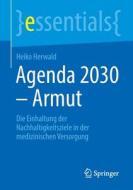 Agenda 2030 ¿ Armut di Heiko Herwald edito da Springer Berlin Heidelberg