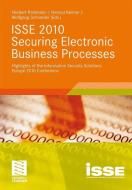 ISSE 2010 Securing Electronic Business Processes edito da Vieweg+Teubner Verlag