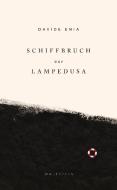Schiffbruch vor Lampedusa di Davide Enia edito da Wallstein Verlag GmbH