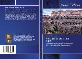 Von Jerusalem bis Rom di Christoph Ramstein edito da Fromm Verlag