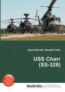 Uss Charr (ss-328) edito da Book On Demand Ltd.
