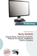 Betty Bobbitt edito da Bellum Publishing