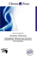 Archer (horse) edito da Chrono Press