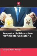 Proposta didática sobre Movimento Oscilatório di Claudio Mario Enrique edito da Edições Nosso Conhecimento