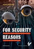 For Security Reasons di Hanneke Duijnhoven edito da Vu University Press