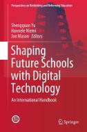 Shaping Future Schools with Digital Technology edito da Springer Singapore