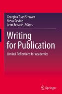 Writing for Publication: Liminal Reflections for Academics edito da SPRINGER NATURE