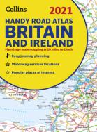 2021 Collins Handy Road Atlas Britain and Ireland di Collins Maps edito da COLLINS