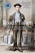 Roads Taken di Hasia R. Diner edito da Yale University Press