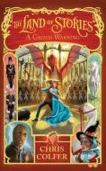 The Land of Stories 03: A Grimm Warning di Chris Colfer edito da Hachette Children's  Book