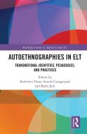 Autoethnographies In ELT edito da Taylor & Francis Ltd