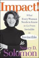 Impact! di Nancy D. Solomon edito da John Wiley And Sons Ltd