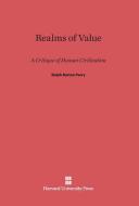 Realms of Value di Ralph Barton Perry edito da Harvard University Press