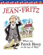 Where Was Patrick Henry on the 29th of May? di Jean Fritz edito da PUFFIN BOOKS