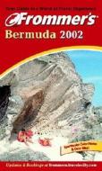 Frommer\'s(r) Bermuda 2002 di Darwin Porter, Danforth Prince