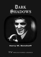 Dark Shadows di Harry M. Benshoff edito da Wayne State University Press
