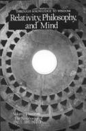 Relativity, Philosophy and Mind: Notebooks di Paul Brunton edito da LARSON PUBN INC