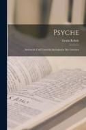 Psyche di Erwin Rohde edito da Legare Street Press