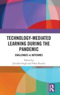 Technology-mediated Learning During The Pandemic edito da Taylor & Francis Ltd