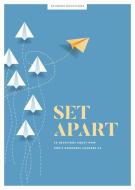 Set Apart - Teen Devotional, 10: 30 Devotions about How God's Goodness Changes Us di Lifeway Students edito da LIFEWAY CHURCH RESOURCES