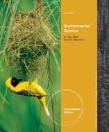 Environmental Science, International Edition di Scott Spoolman, G. Tyler Miller edito da Cengage Learning, Inc