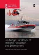 Routledge Handbook of Maritime Regulation and Enforcement edito da Taylor & Francis Ltd