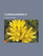 Ylosnousemus II di Leo Nikolayevich Tolstoy edito da Rarebooksclub.com