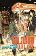 Slum Online (Novel) di Hiroshi Sakurazaka edito da Viz Media, Subs. of Shogakukan Inc