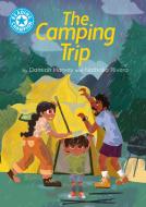 Reading Champion: The Camping Trip di Damian Harvey edito da Hachette Children's Group