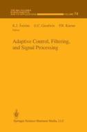 Adaptive Control, Filtering, and Signal Processing edito da Springer New York