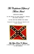 The Confederate Defence of Morris Island di Robert C. Gilchrist edito da Createspace