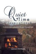 Quiet Time Inspirations II di Leonard McNeely edito da XULON PR