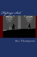 Hydinge Seek: A Rochfield Mystery di Ric Thompson edito da Createspace