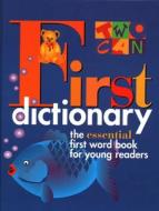 First Dictionary di Nicola Morgan, Two-Can edito da Two-Can Publishers