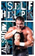 Self Help di Al Snow, Ross Owen Williams edito da ECW Press,Canada