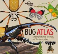 Bug Atlas di Lonely Planet Kids edito da LONELY PLANET PUB