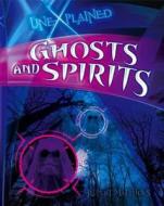 Ghosts And Spirits di Rupert Matthews edito da Qed Publishing