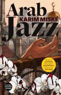 Arab Jazz di Karim Miske edito da Quercus Publishing