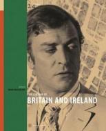 The Cinema of Britain and Ireland di Brian Mcfarlane edito da Wallflower Press