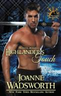 Highlander's Touch di Joanne Wadsworth edito da Joanne Wadsworth