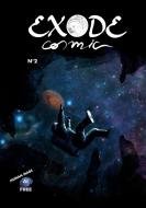 Exode Cosmic di Sophie Bonin edito da Books on Demand