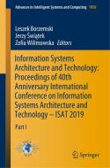 Information Systems Architecture and Technology: Proceedings of 40th Anniversary International Conference on Information edito da Springer International Publishing