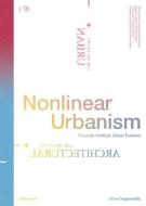 Nonlinear Urbanism edito da Birkhäuser Verlag GmbH