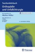 Taschenlehrbuch Orthopädie und Unfallchirurgie edito da Georg Thieme Verlag