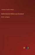Belletristische Blätter aus Russland di Clemens Friedrich Meyer edito da Outlook Verlag