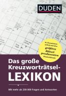 Duden - Das große Kreuzworträtsel-Lexikon di Dudenredaktion edito da Bibliograph. Instit. GmbH