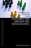 Aufgaben und Grenzen des Sozialstaats edito da Schoeningh Ferdinand GmbH