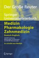 Der Groe Reuter. Springer Universalworterbuch Medizin, Pharmakologie Und Zahnmedizin. di Peter Reuter edito da Springer-verlag Berlin And Heidelberg Gmbh & Co. Kg