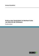 Kritik an der Geistlichkeit im "Reinhart Fuchs" von Heinrich der Glîchezâre di Anonym edito da GRIN Publishing
